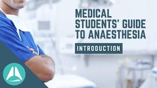 Medical Students' Guide to Anaesthesia