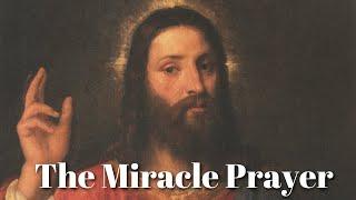 The Miracle Prayer