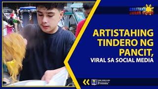 ARTISTAHING TINDERO NG PANCIT, VIRAL SA SOCIAL MEDIA | TV48 STATION