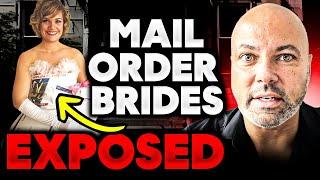 MAIL ORDER BRIDES Exposed! The Dark Truth You Need to Know