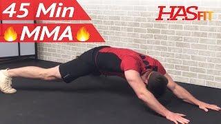 45 Min MMA Workout Routine - MMA Training Exercises UFC Workout Mixed Martial Arts BJJ MMA Workouts