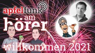 Apfelfunk am Hörer #012 - 1. Januar 2021