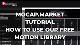 Mocap.Market Tutorial | FREE MOTION CAPTURE LIBRARY