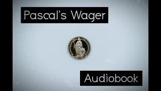 Pensées : Audiobook : Pascal's Wager