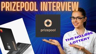 PrizePool Interview/ The no-lose Lottery