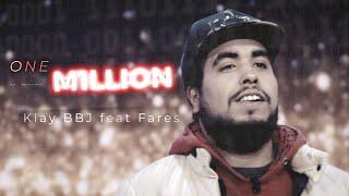 Klay ft. Fares Baroudi - One Million (Prod by Uness Beatz)