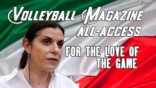 Volleyballmag All-Access: For the Love of the Game (Ep. 3)