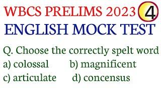 ENGLISH MOCK TEST-4/WBCS PRELIMS 2023/ENGLISH PRACTICE FOR WBCS/WBCS,PSC MISC,CLERK,SSC CGL,CHSL,MTS