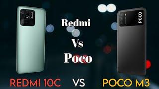 Redmi Vs Poco | Poco m3 Vs redmi 10c comprises| Poco Vs redm