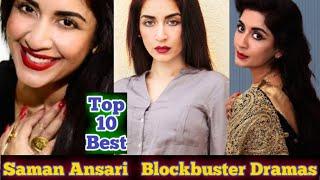 Top 8 Best Saman Ansari Dramas | Saman Ansari Drama List | | Saman Ansari blockbuster dramas | 2021