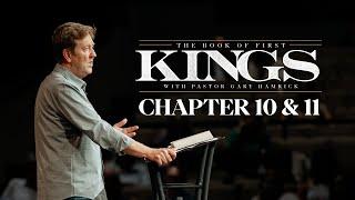 Verse By Verse Bible Study  |  1 Kings 10:1-11:21  |  Gary Hamrick