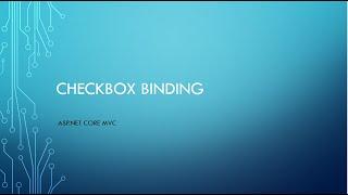 CheckBox Binding (ASP.NET Core MVC)