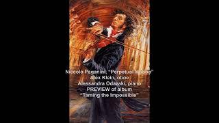 Alex Klein, Oboe. Niccolò Paganini, "Perpetual Motion"