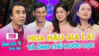 Bạn Muốn Hẹn Hò #1118A | Hoa Hậu Gia Lai với mối tình "KHÔNG LỜI", gặp ông chủ từng bị "cắm sừng"