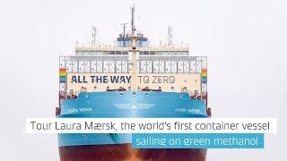 Tour Laura Mærsk, The World's First Container Vessel Sailing on Green Methanol