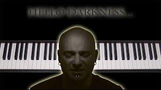 Learn how to play Disturbed: The Sound Of Silence on piano keyboard (Simon & Garfunkel cover)