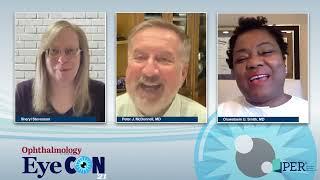 Peter J. McDonnell, MD and Oluwatosin U. Smith, MD Discuss Ophthalmology Times® EyeCon 2021