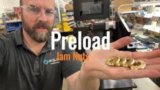 Preloading two Angular Contact Bearings with Jam Nuts - Part of CNC Slide Forming Machine