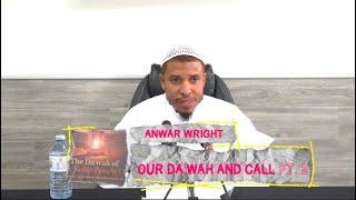 The Daʿwah of the Noble Prophet (ﷺ) 2/5 - Anwar Wright