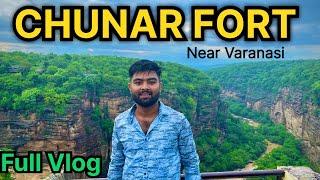 A Fort  on Mountains | Chunar fort | near Varanasi | UTTAR PRADESH