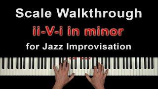 Thrilling Scales for the ii-V-i progression in MINOR