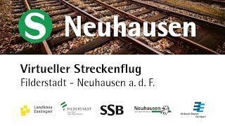 Virtueller Streckenflug entlang der S-Bahn-Neubaustrecke Filderstadt -  Neuhausen a.d.F.