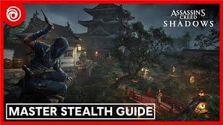 Assassin's Creed Shadows | Master Stealth Guide