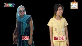 Khi Lê Lộc làm ÔSIN - thì đến bà chủ cũng không quyền lực bằng ÔSIN 