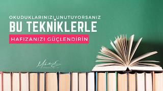 Okuduklarınızı Hatırlamıyorsanız, Bu Tekniklerle Hafızanızı Güçlendirin!