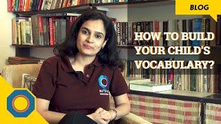 How to Build Your Child's Vocabulary | Parenting Tips | NutSpace