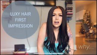 REAL FIRST IMPRESSIONS - Luxy Hair Extensions 220G