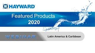 Webinar- Overview of featured products 2020