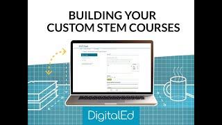 Building Your Custom STEM Courses: Content with Möbius | DigitalEd Webinar