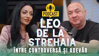 Leo de la Strehaia - Între Controversă și Adevăr