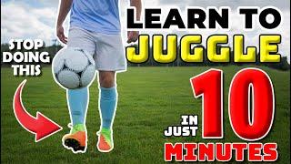 How to Juggle a Soccer Ball for Beginners & Kids