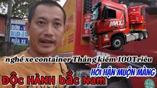 hành trình bắc-nam-lái xe tháng kiếm 100 triệu giờ ra sao? Hối Hận Muộn Màng