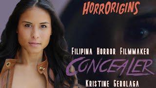 Kristine Gerolaga | Filipina Horror Filmmaker | Concealer Horror Short | HorrOrigins Interview