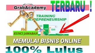 Semua Jawaban GrabAcademy Memulai Bisnis Online