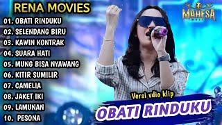 Rena Movies Full Album | Obati rinduku, Selendang biru | Rena Movies Ft Mahesa music