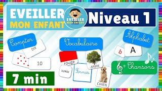 Eveiller mon enfant -  niveau 1