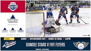 EXTENDED 4K HIGHLIGHTS | 10/11/2024 | Dundee Stars v Fife Flyers