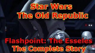 Star Wars The Old Republic Lore - The Esseles Flashpoint