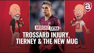 Leandro Trossard Injury, Kieran Tierney & New Arseblog Mug | Arsecast Extra