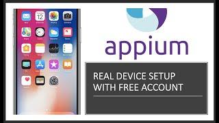 [Vietnamese] Appium | Mobile Automation Test |  iOS REAL DEVICE SETUP with  Free account 