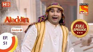 Aladdin  - Ep 51 - Full Episode - 27th October, 2018