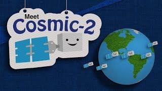 Meet COSMIC-2