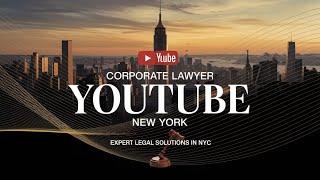 Corporate Lawyer New York: Expert Legal Solutions for Manhattan’s Businesses