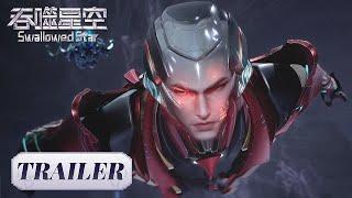 Swallowed Star EP 116 Preview [MULTI SUB]