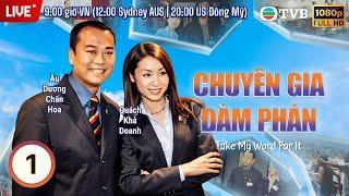 Phim TVB Lồng tiếng Chuyên Gia Đàm Phán (Take My Word For It) 1/30 | Âu Dương Chấn Hoa | 2002