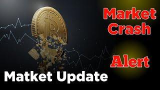 Market Crush - Be Alert  ||Market Update